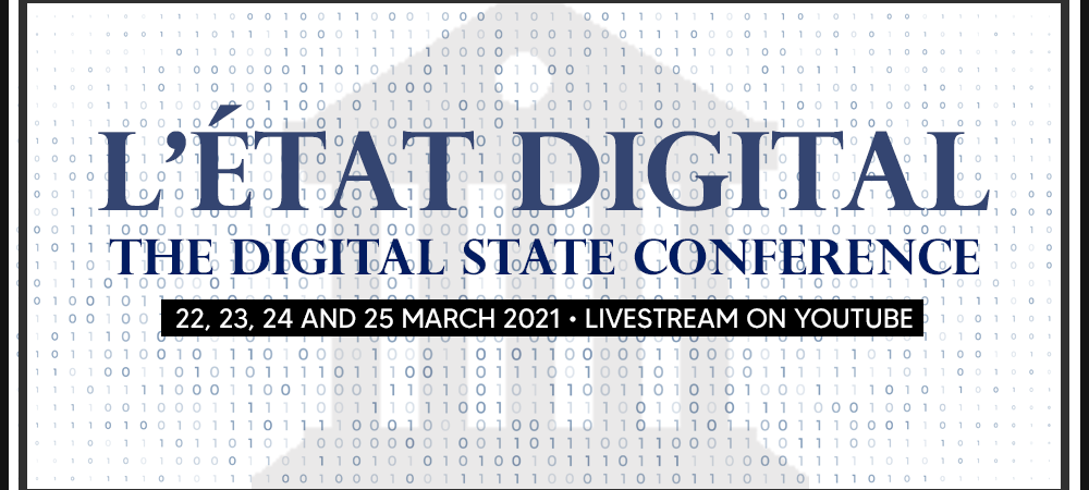 The Digital State Conference / Conférence L’État Digital